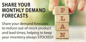 Share your monthly demand forecasts